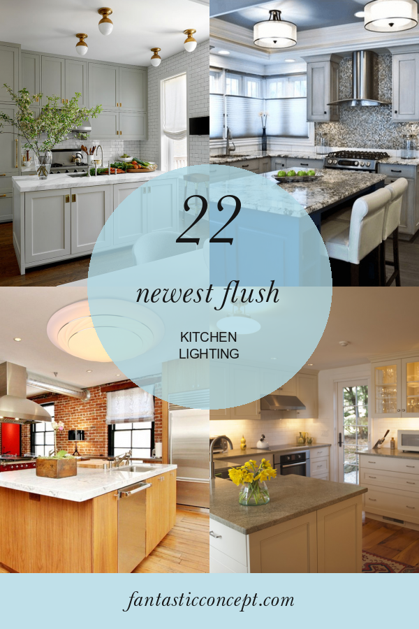 22 Newest Flush Kitchen Lighting Home, Family, Style and Art Ideas